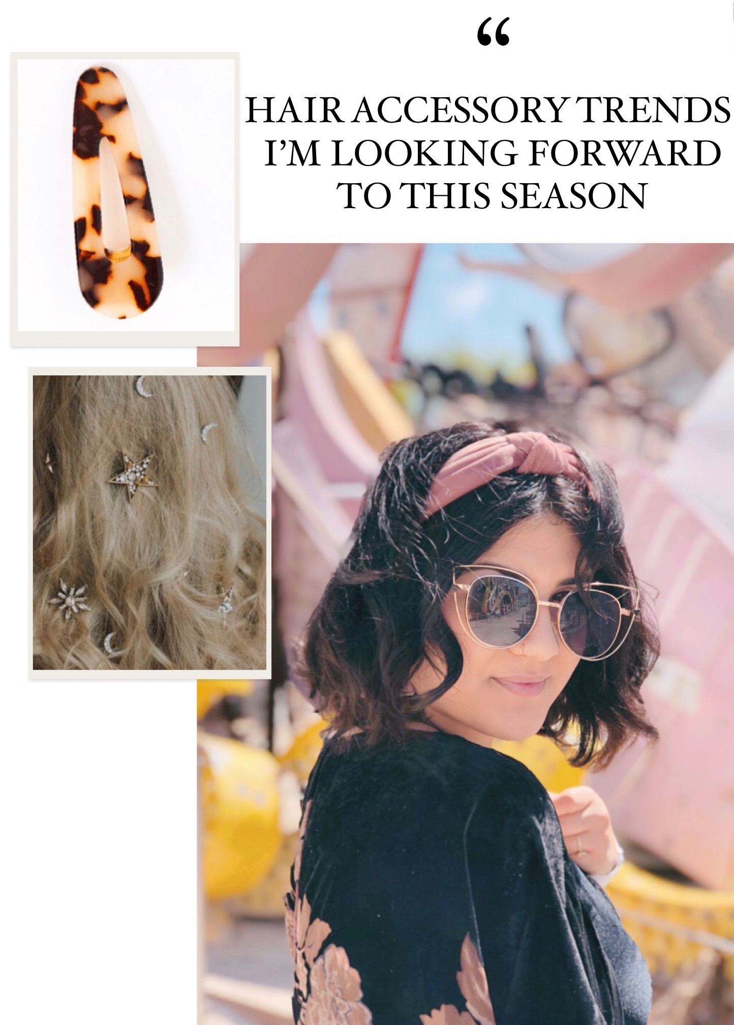 HAIR ACCESSORY TRENDS I’M LOOKING FORWARD TO THIS SEASON| 2019